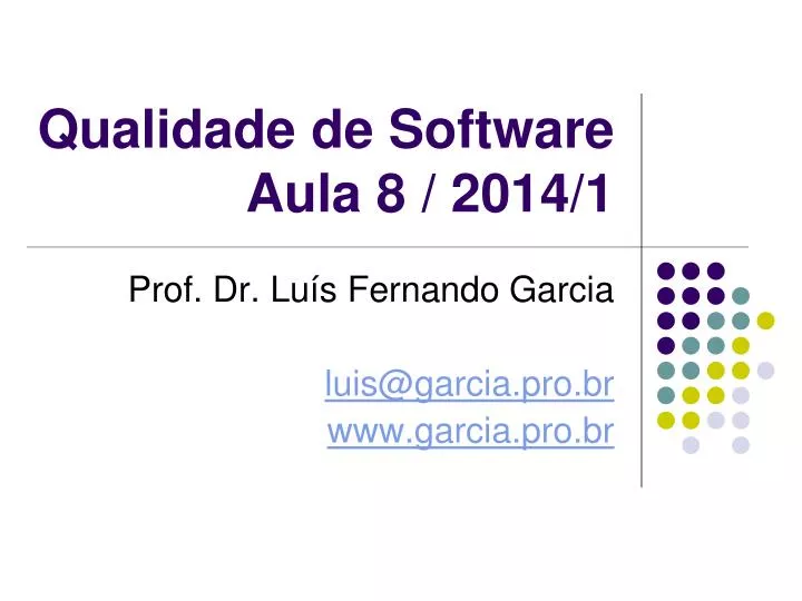 qualidade de software aula 8 2014 1