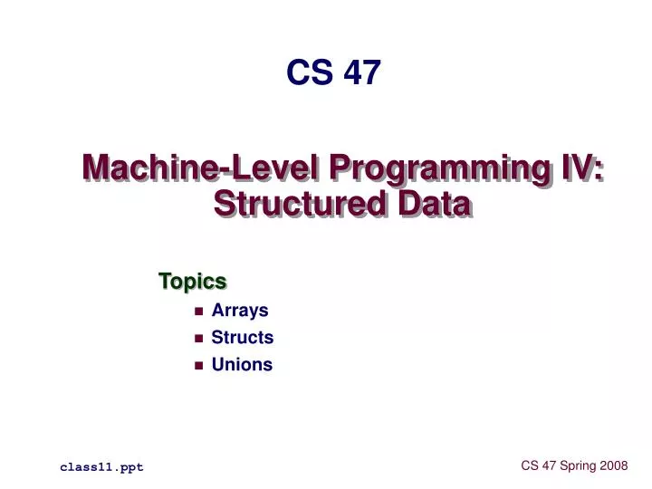 machine level programming iv structured data