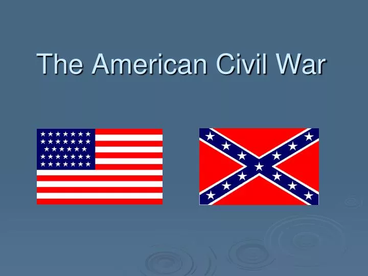 the american civil war