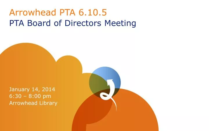 arrowhead pta 6 10 5 pta board of directors meeting