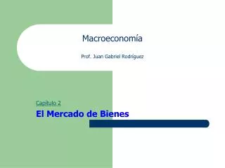 macroeconom a prof juan gabriel rodr guez