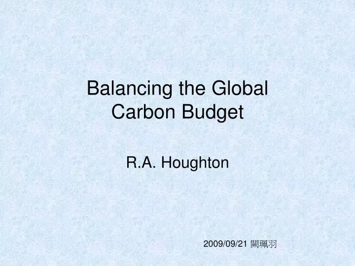 balancing the global carbon budget