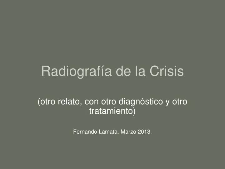 radiograf a de la crisis