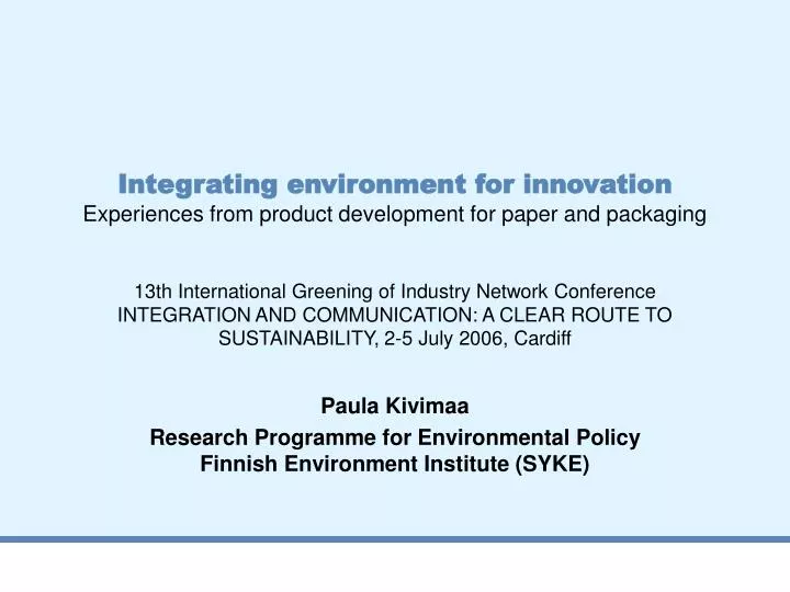 paula kivimaa research programme for environmental policy finnish environment institute syke