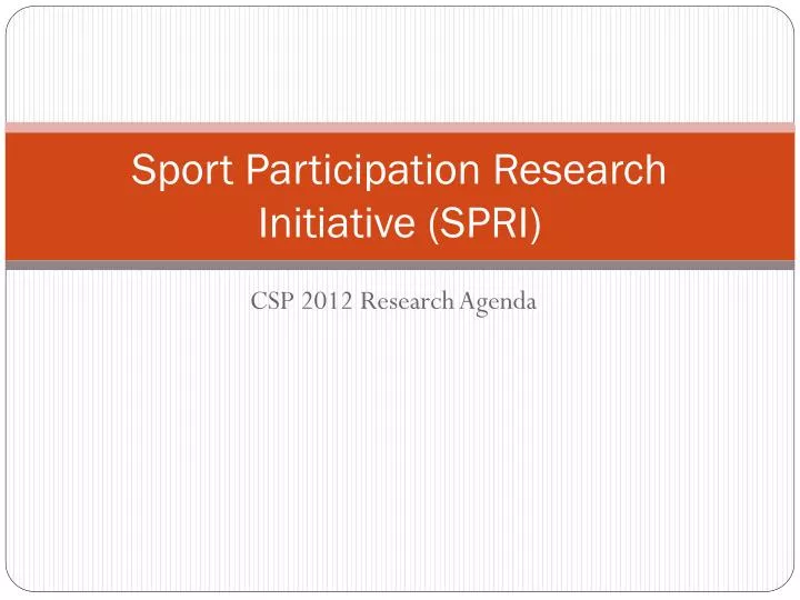 sport participation research initiative spri