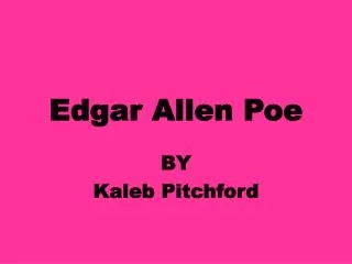 Edgar Allen Poe