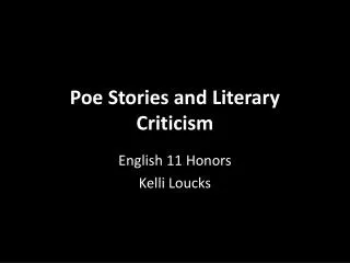 Poe Stories and Literary Criticism