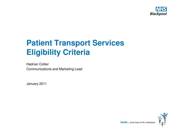 patient transport services eligibility criteria