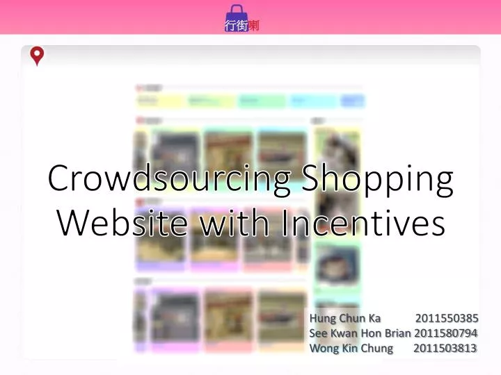 crowdsourcing shopping website with incentives