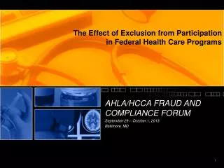 The Effect of Exclusion from Participation in Federal Health Care Programs
