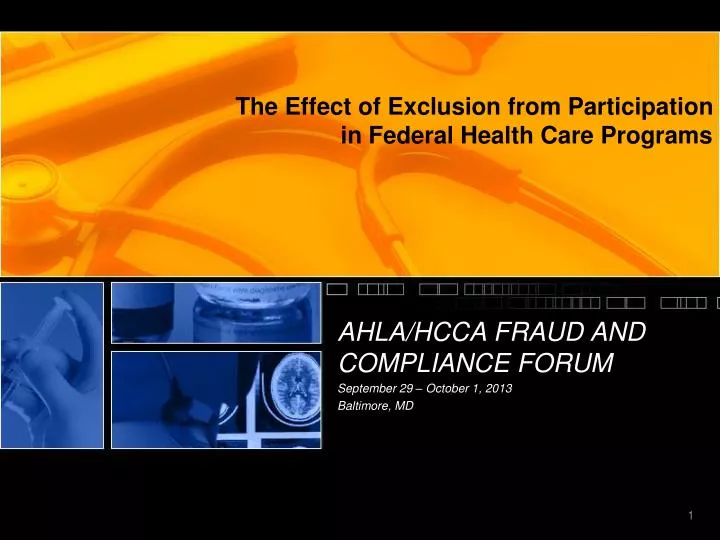 the effect of exclusion from participation in federal health care programs