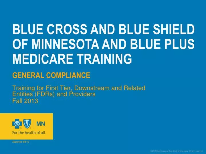 blue cross and blue shield of minnesota and blue plus medicare training general compliance