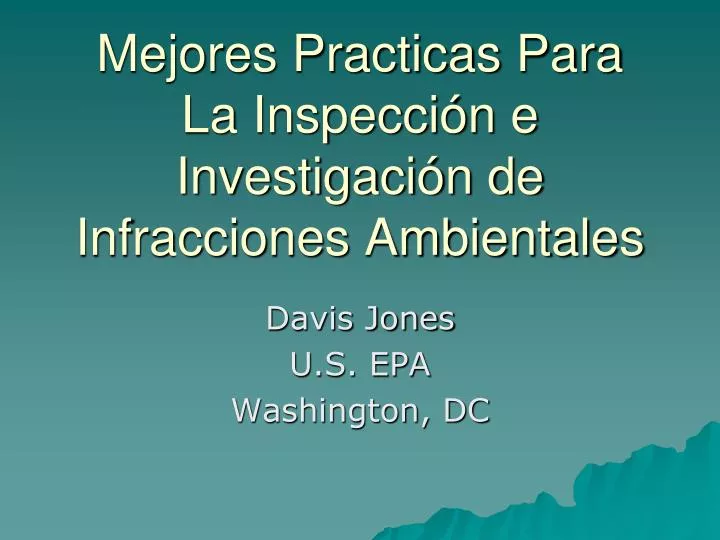 mejores practicas para la inspecci n e investigaci n de infracciones ambientales