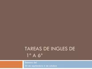 tareas de ingles de 1 a 6