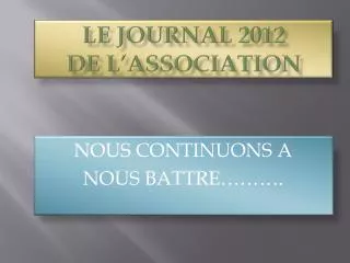 le journal 2012 de l association