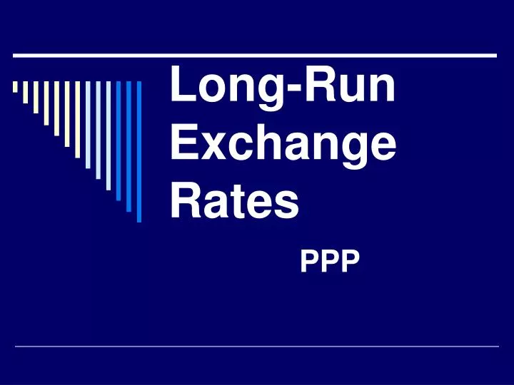 long run exchange rates