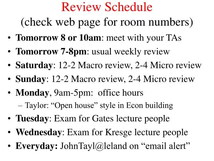 review schedule check web page for room numbers