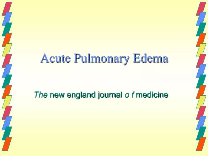 acute pulmonary edema