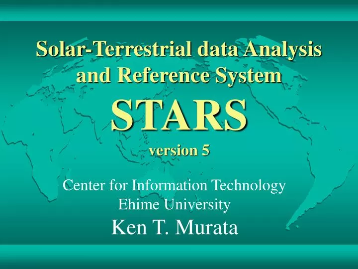 solar terrestrial data analysis and reference system stars version 5