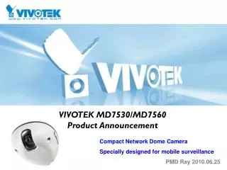 VIVOTEK MD7530/MD7560 Product Announcement