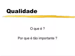 qualidade