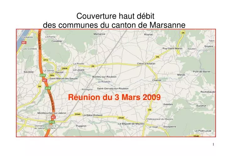 couverture haut d bit des communes du canton de marsanne r union du 3 mars 2009