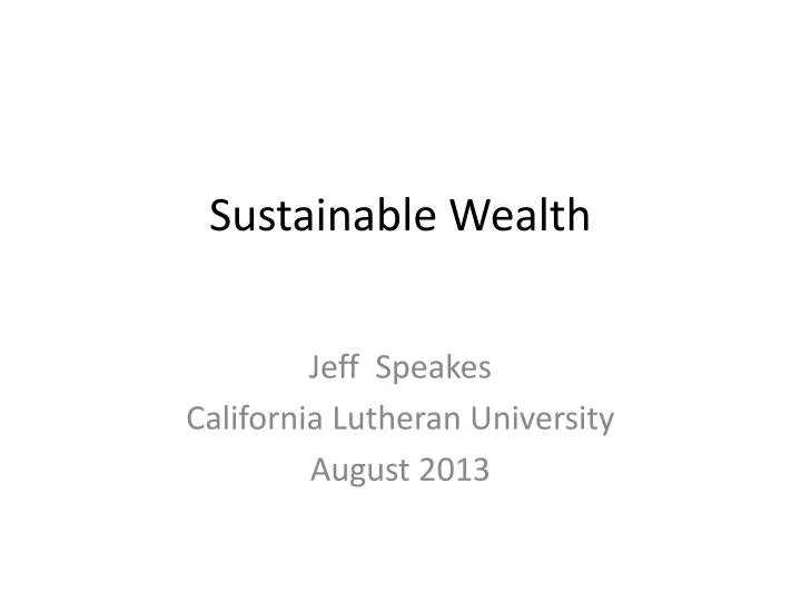 sustainable wealth