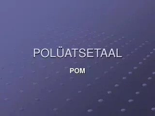 pol atsetaal