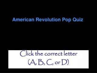 American Revolution Pop Quiz