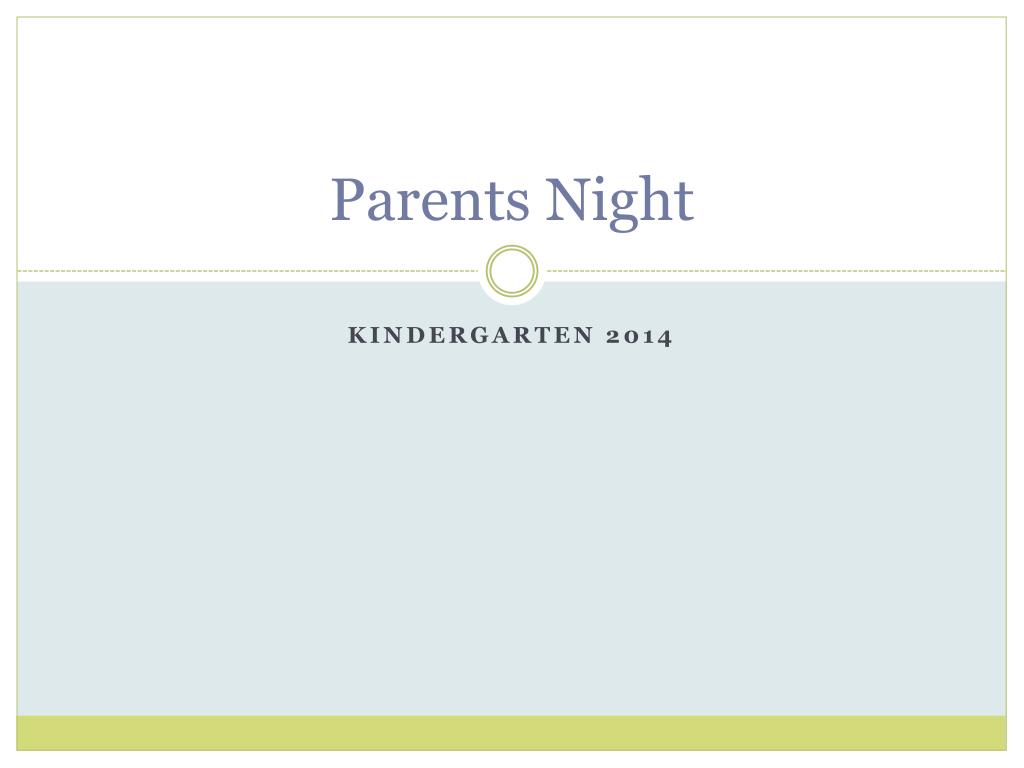 PPT - Parents Night PowerPoint Presentation, free download - ID:5652140
