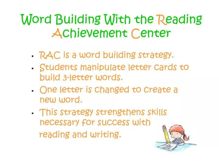 word building with the r eading a chievement c enter