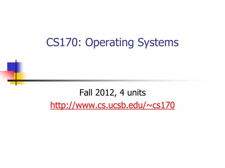 cs170 operating systems