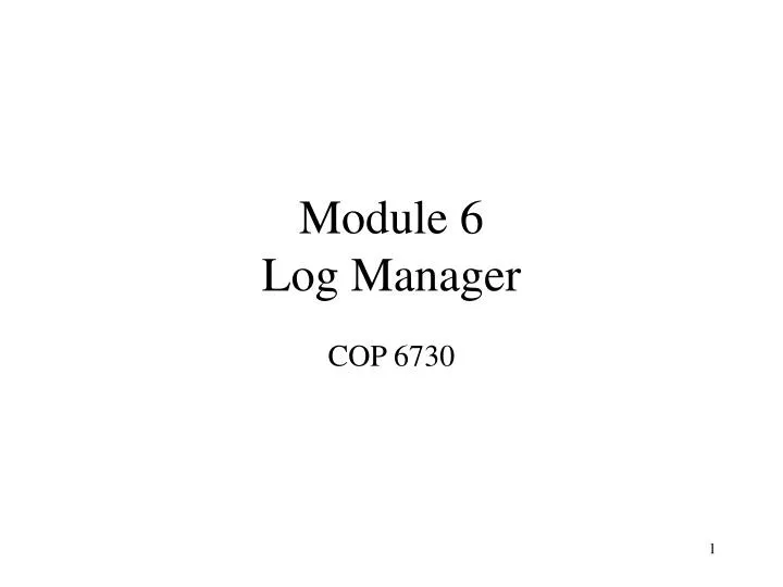 module 6 log manager
