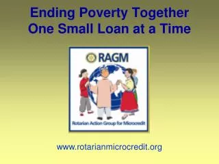 Ending Poverty Together One Small Loan at a Time