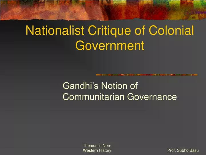 nationalist critique of colonial government