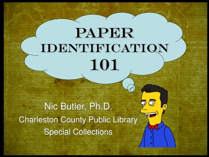 paper identification 101
