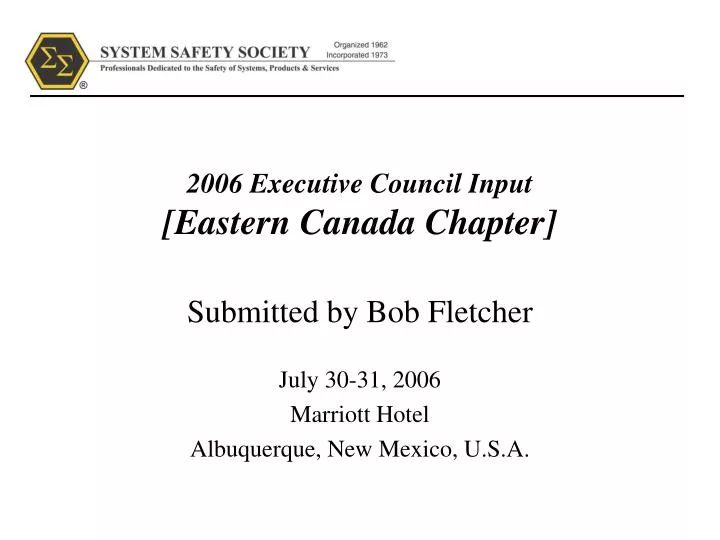 2006 executive council input eastern canada chapter