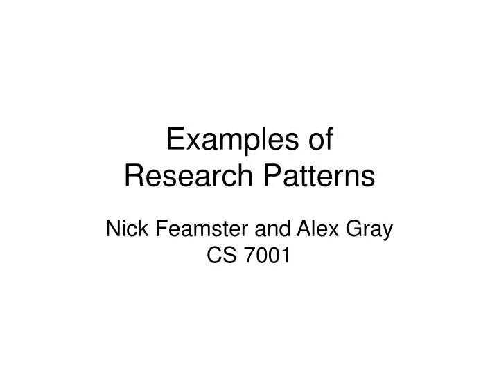 nick feamster and alex gray cs 7001