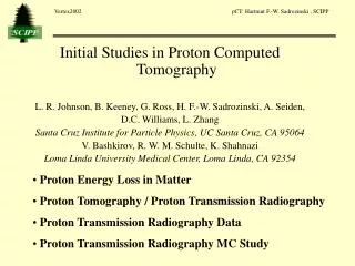Initial Studies in Proton Computed Tomography