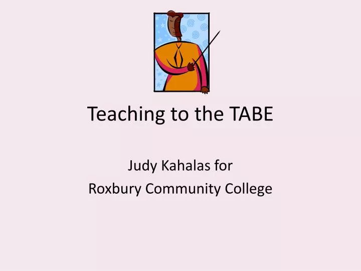 teaching to the tabe