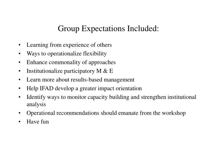 group expectations included