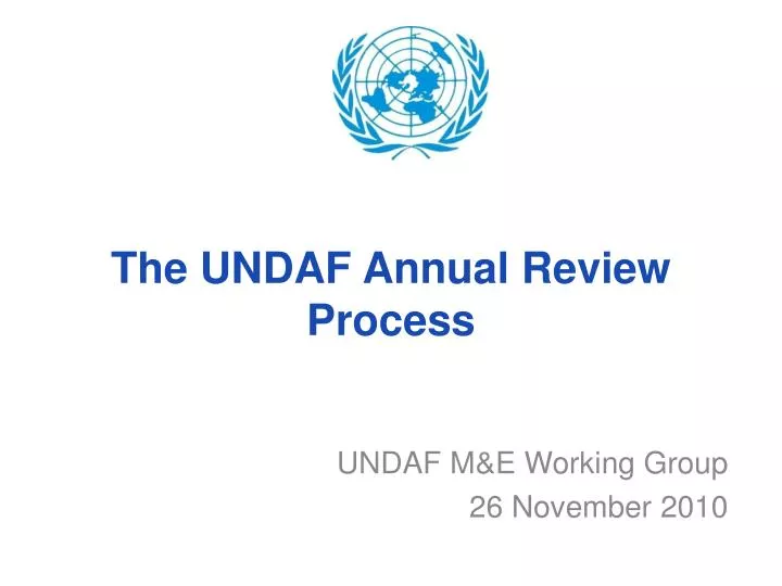 the undaf annual review process