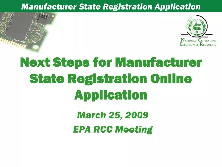 next steps for manufacturer state registration online application
