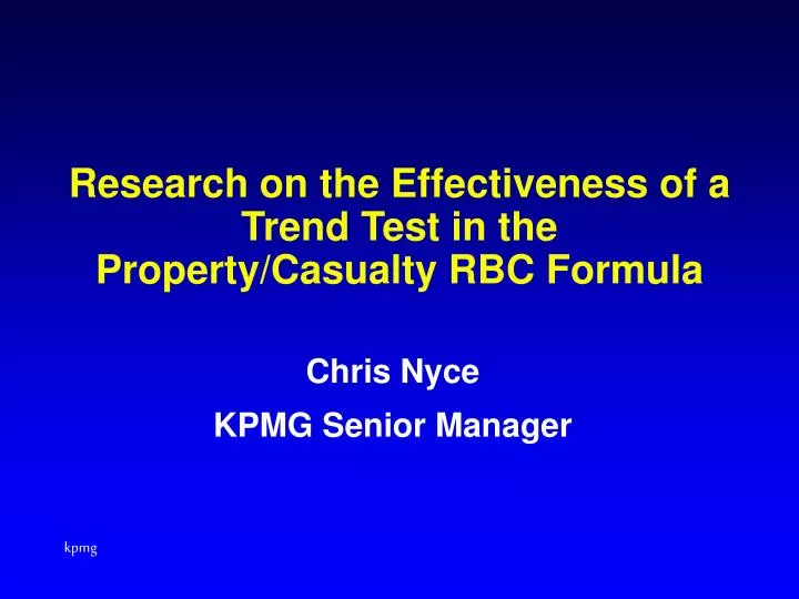 research on the effectiveness of a trend test in the property casualty rbc formula