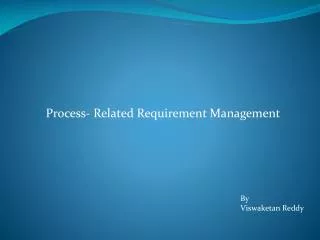 Process- Related Requirement Management