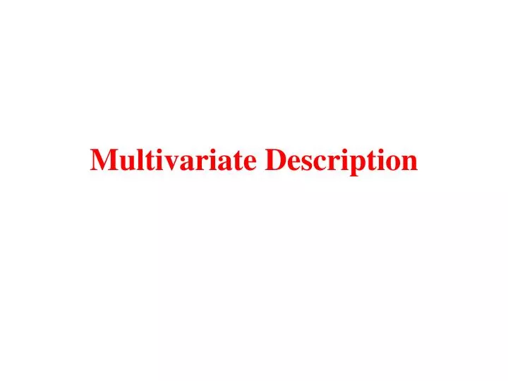 multivariate description