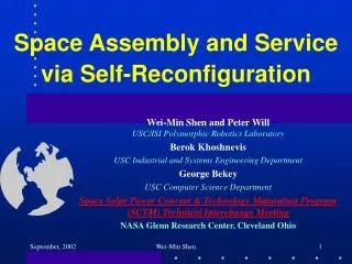 Space Assembly and Service via Self-Reconfiguration