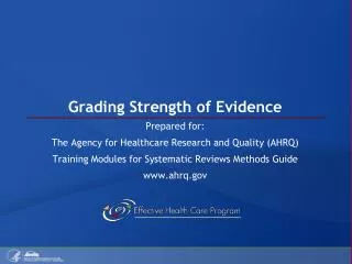 Grading Strength of Evidence
