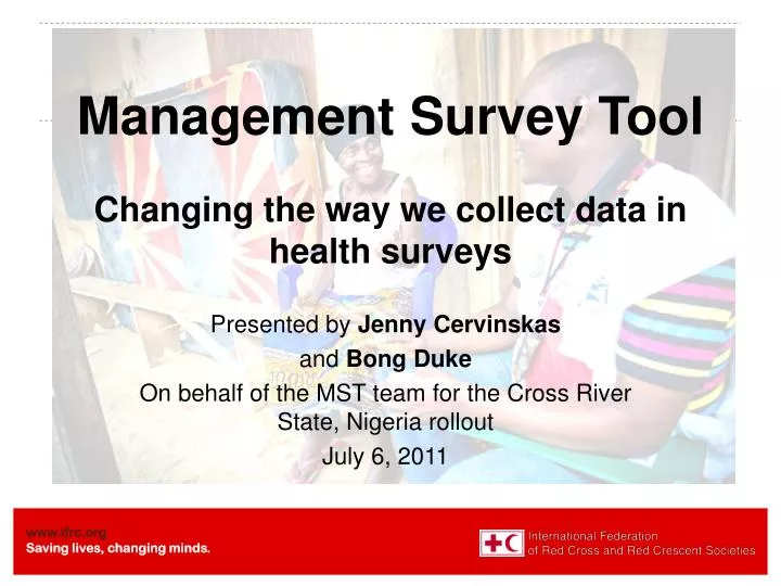 management survey tool changing the way we collect data in health surveys