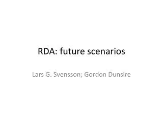 RDA: future scenarios